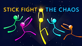 Stick Fight The Chaos