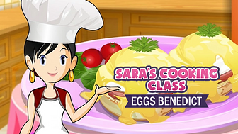 Sara's Cooking Class: Eggs Benedict
